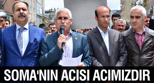 Yüksekova: Soma'nın acısı acımızdır