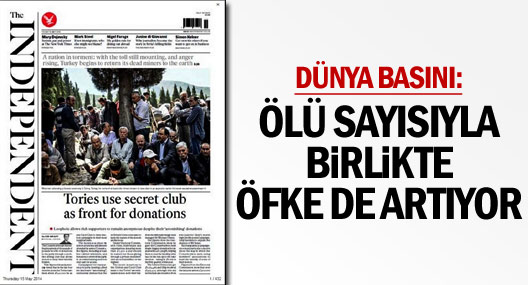 Dünya Basını: Ölü Sayısıyla Birlikte Öfke De Artıyor