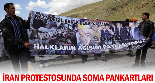 İran Protestosunda Soma Pankartları