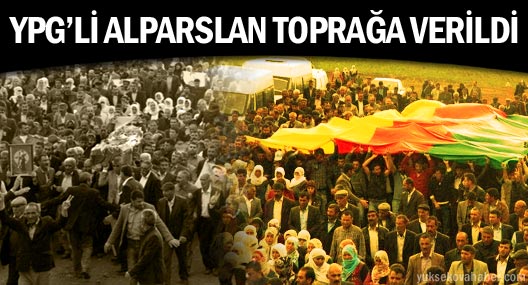 YPG'li Alparslan Özalp’ta toprağa verildi