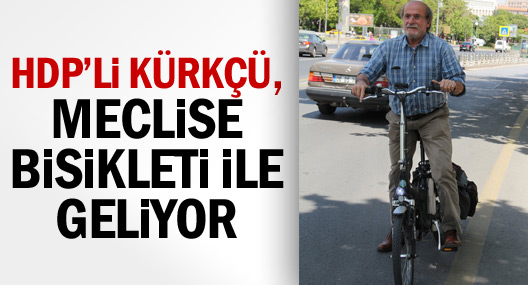 Hdp’li Kürkçü, Meclise Bisikleti İle Geliyor