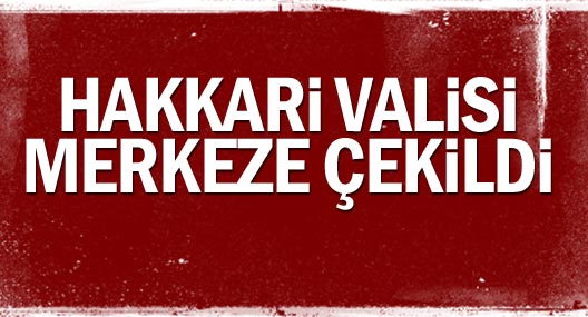 12 Vali Merkeze Çekildi