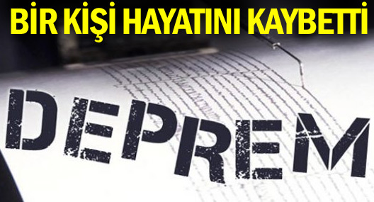 1 kişi hayatını kaybetti