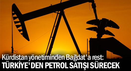 Kürdistan Yönetimi: Türkiye'den Petrol Satışı Sürecek
