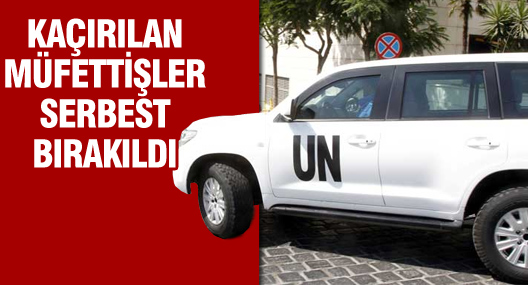 Suriye’de kaçırılan 6 Bm Nükleer Müfettişi serbest bırakıldı