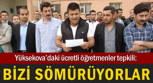 Yüksekovalı ücretli öğretmenler: Sömürülüyoruz
