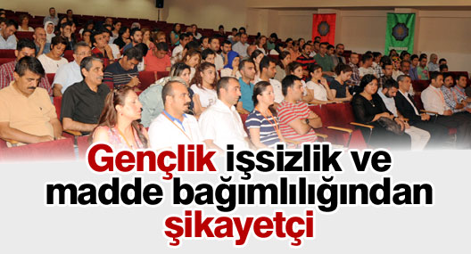 Gençlik işsizlik ve madde bağımlılığından şikayetçi