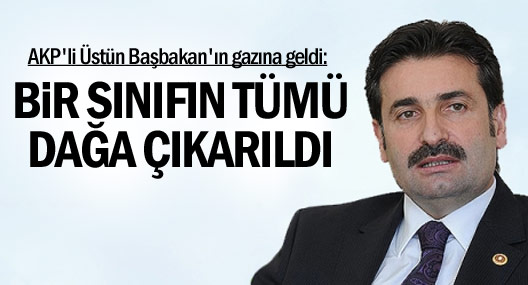 AKP'li Üstün: Bir sınıf öğretmenleri tarafından dağa çıkarıldı