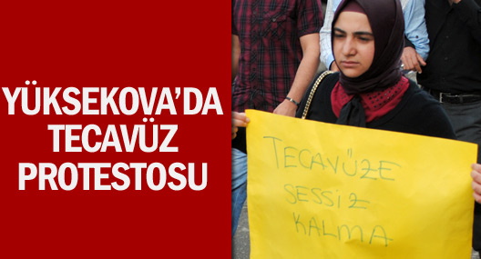 Yüksekova'da tecavüz protestosu