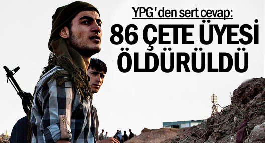 YPG: Serêkaniyê’de 86 çete üyesi öldürüldü