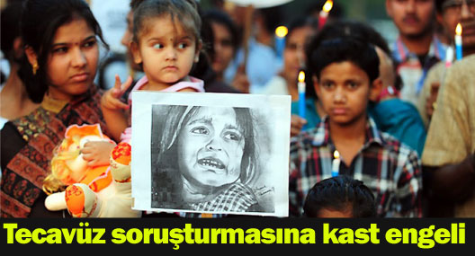 Hindistan'da tecavüz soruşturmasına kast engeli