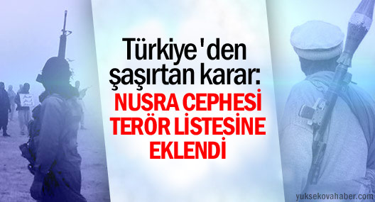 Suriye'de faaliyet gösteren Nusra Cephesi terör örgütü listesine eklendi