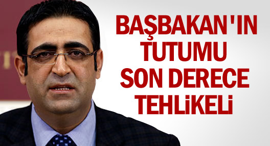 Baluken: Başbakan'ın tutumu son derece tehlikeli