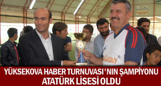 Yüksekova Haber Turnuvasının şampiyonu Atatürk Anadolu Lisesi oldu