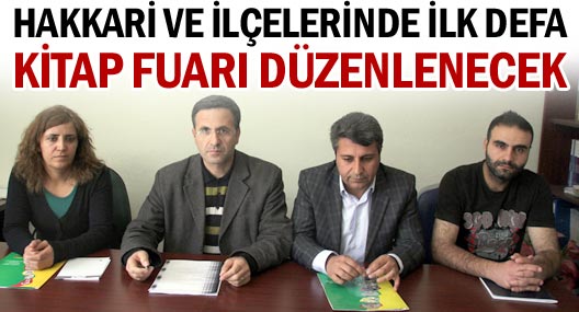 Hakkari ve ilçelerinde ilk defa kitap fuarı düzenlenecek