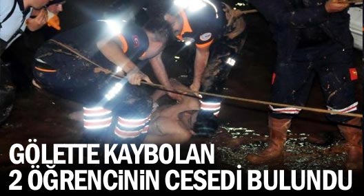 Gölette Kaybolan 2 Öğrencinin Cesedi Bulundu