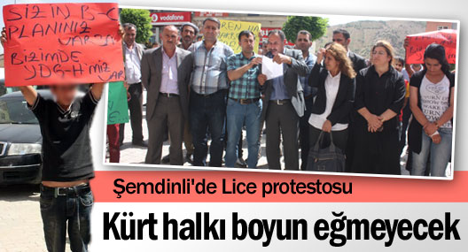 Şemdinli'de Lice protestosu: Boyun eğmeyeceğiz