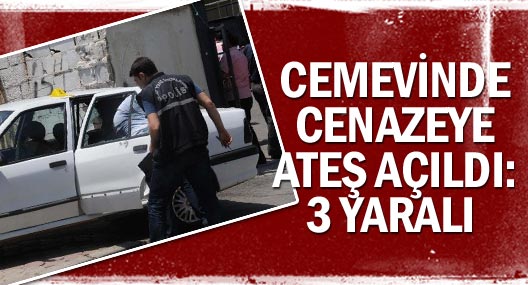 Cemevi'nde Cenazeye Katılanlara Ateş Açıldı: 3 Yaralı