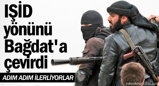 IŞİD yönünü Bağdat'a çevirdi
