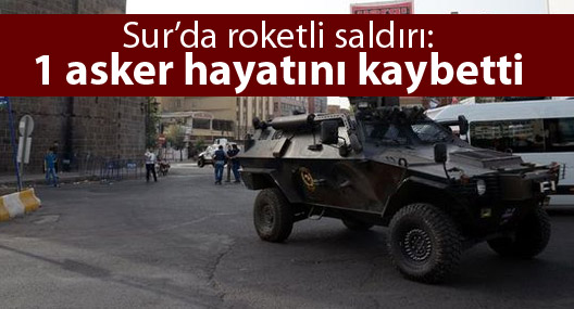 Sur'da roketli saldırı: 1 asker hayatını kaybetti