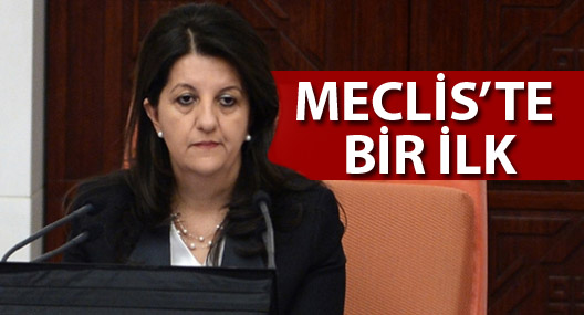 Meclis'te bir ilk: HDP'li vekil meclisi yönetti