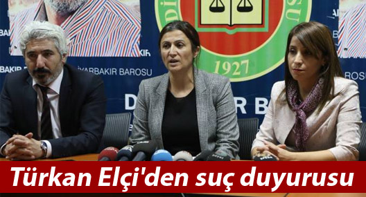 Türkan Elçi'den suç duyurusu