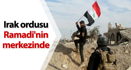 Irak ordusu Ramadi'nin merkezinde