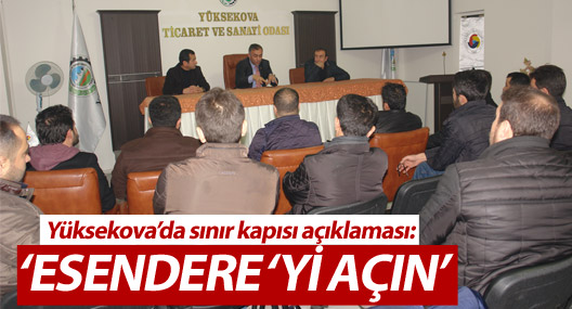 Yüksekova'da sınır kapısı açıklaması