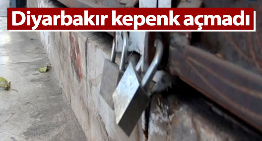 Diyarbakır’da esnaf kepenk açmadı