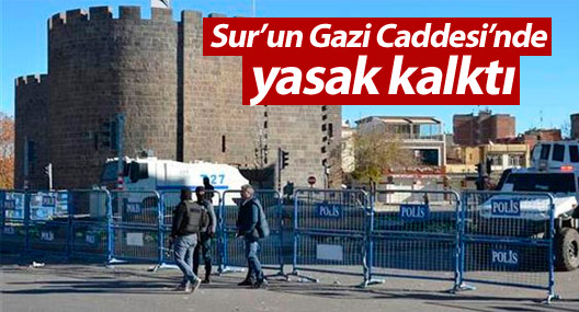 Sur’un Gazi Caddesi’nde yasak kalktı