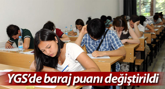 YGS'de baraj puanı değiştirildi