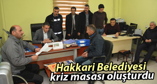 Hakkari Belediyesi kriz masası oluşturdu