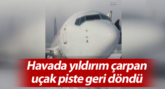 Havada yıldırım çarpan uçak piste geri döndü