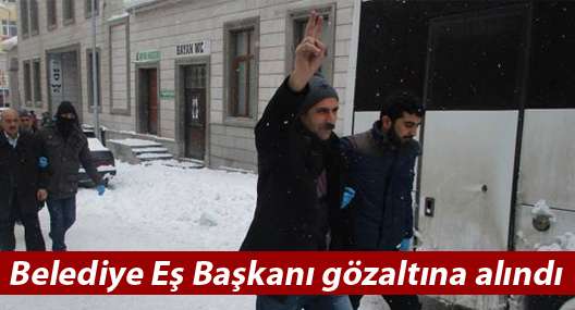 Bulanık Belediye Eş Başkanı gözaltına alındı