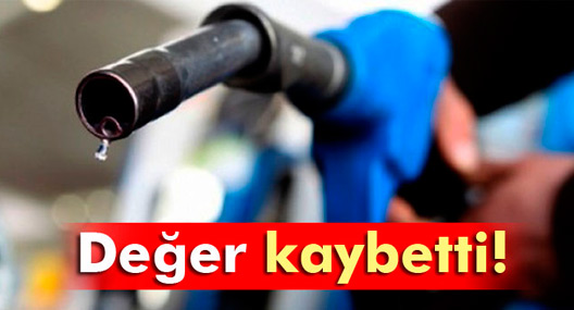 Petrol değer kaybetti