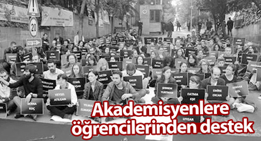 Akademisyenlere öğrencilerinden destek