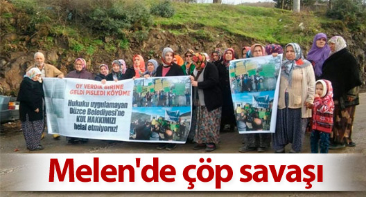 Melen'de çöp savaşı