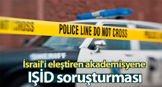 ABD'de İsrail'i eleştiren akademisyene IŞİD soruşturması