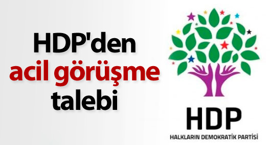 HDP'den acil görüşme talebi