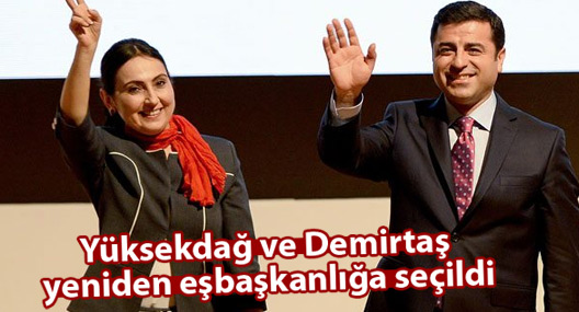 Yüksekdağ ve Demirtaş yeniden eşbaşkanlığa seçildi