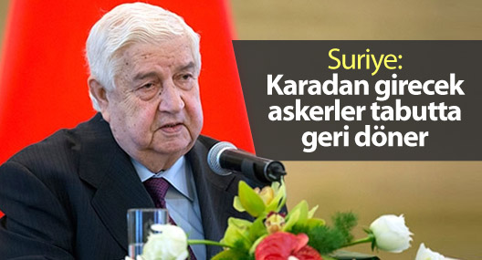 Suriye: Karadan girecek askerler tabutta geri döner