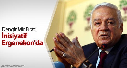 Dengir Mir Fırat: İnisiyatif Ergenekon'da