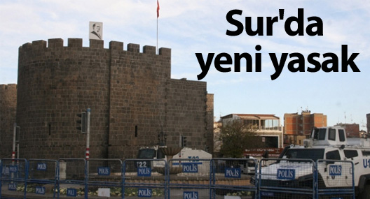Sur'da yeni yasak