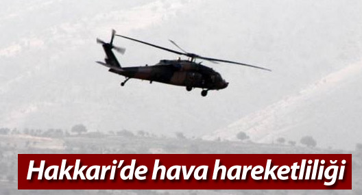 Hakkari’de hava hareketliliği