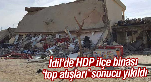 İdil’de yasağın 20. gününde HDP ilçe binası yıkıldı