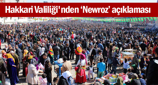 Hakkari Valiliği'nden Newroz açıklaması