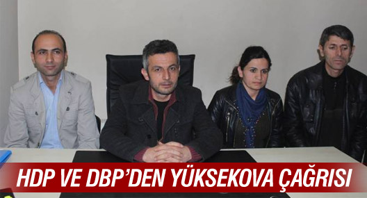 DBP ve HDP'den Yüksekova için çağrı!