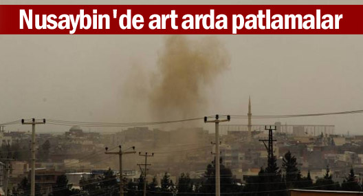 Nusaybin'de art arda patlama