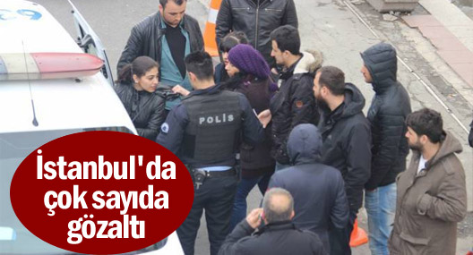 İstanbul'da 2'si gazeteci 75 gözaltı