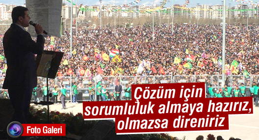 Demirtaş: Çözüm için sorumluluk almaya hazırız, olmazsa direniriz
